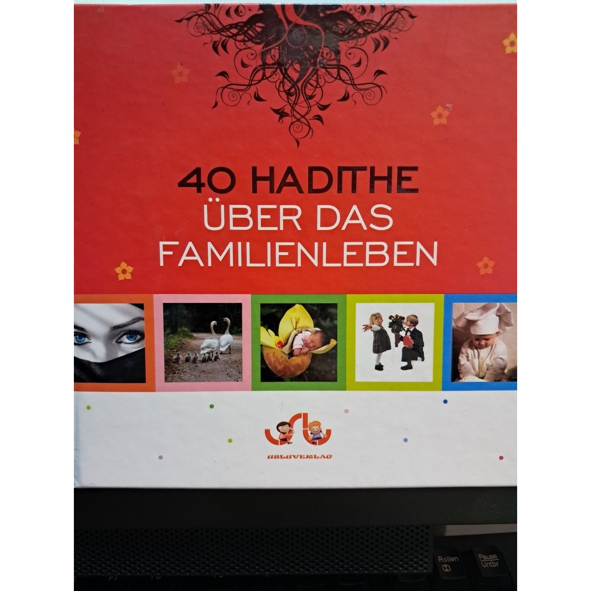 40 Hadithe Über das Familienleben -